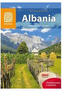 Albania Bałkański Dziki Zachód 