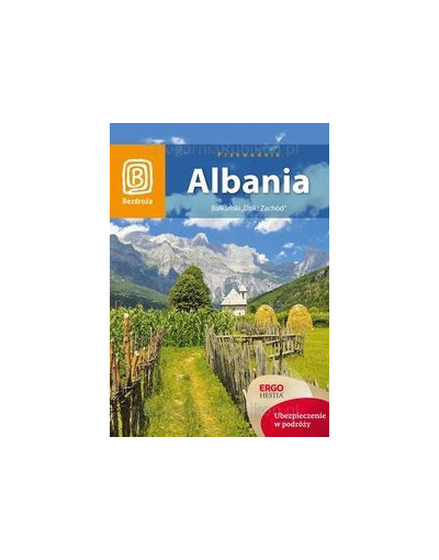 Albania Bałkański Dziki Zachód 
