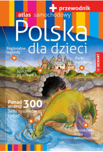 POLSKA DLA DZIECI przewodnik + atlas
